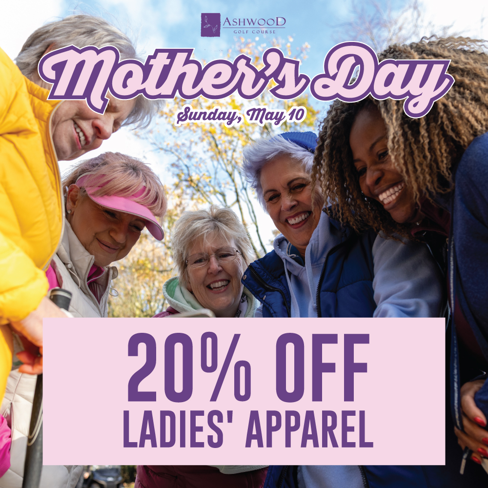 Mother’s Day - Golf Shop